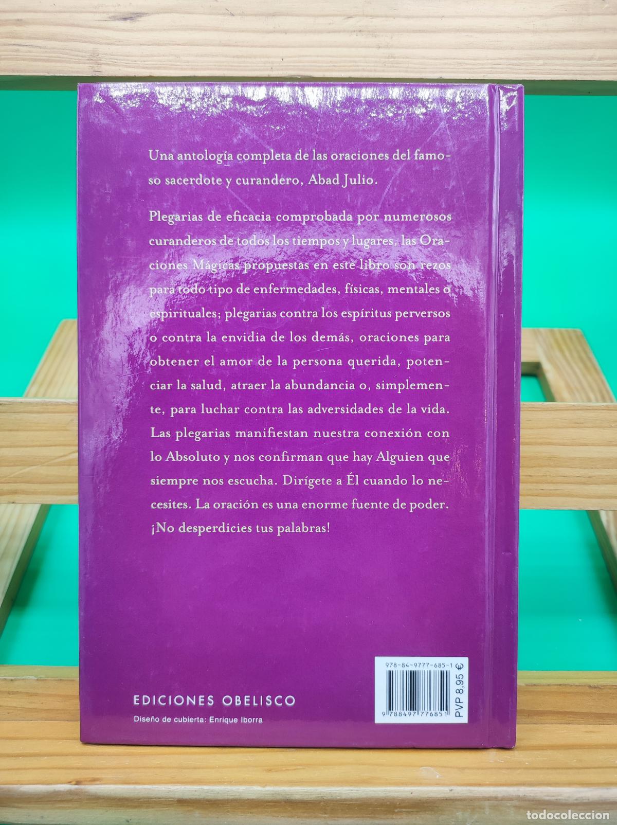 Libros de segunda mano: ORACIONES MAGICAS, ABAD JULIO. EDICIONES OBELISCO. ENVIO 5,99 - Foto 2