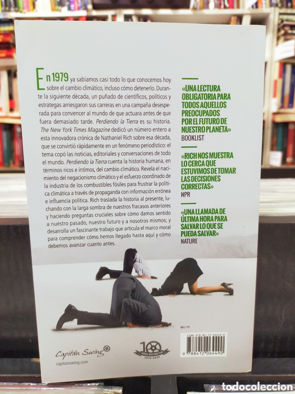 Libros de segunda mano: PERDIENDO LA TIERRA - NATHANIEL RICH - CAMBIO CLIM&Aacute;TICO - Foto 2