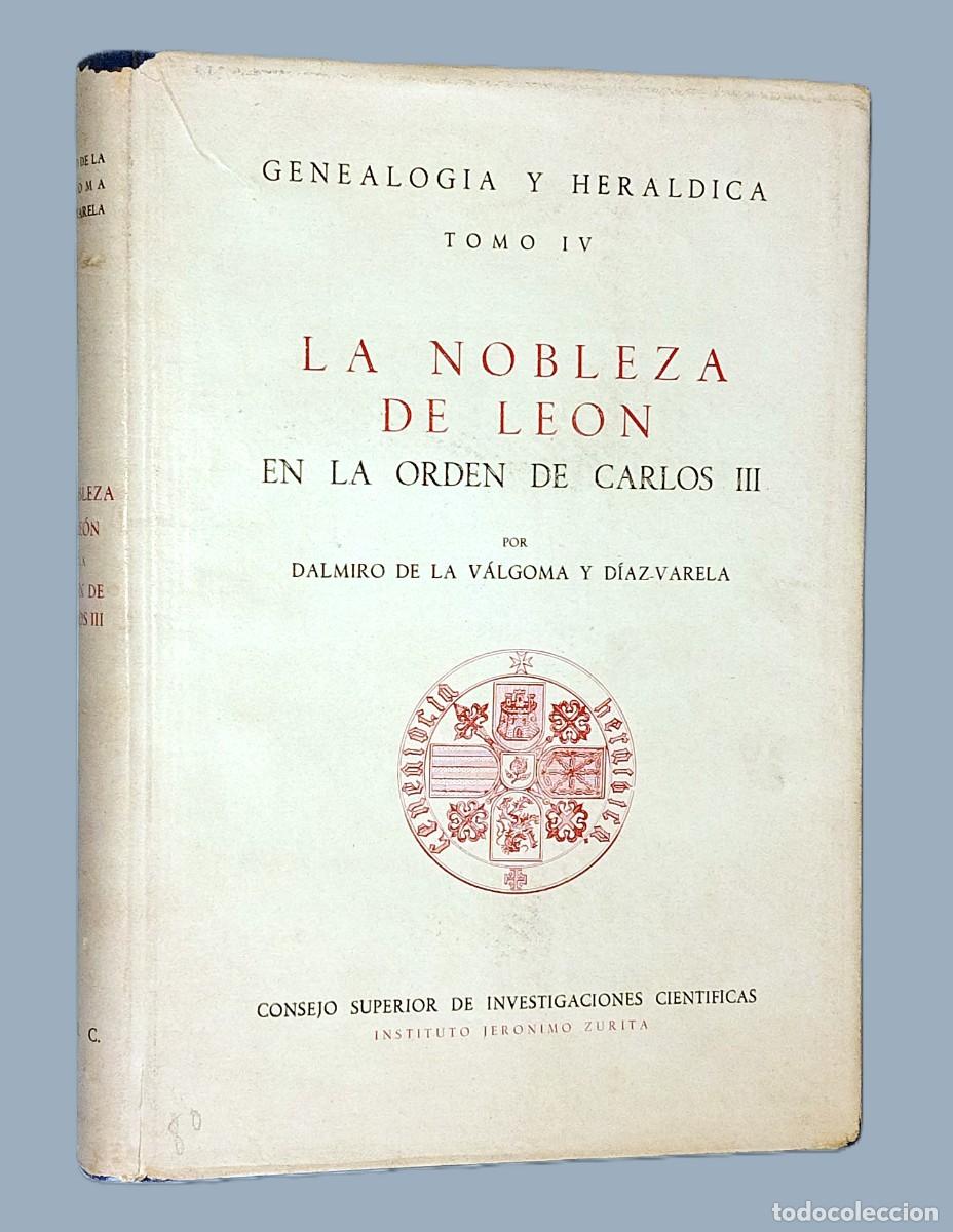 Libros de segunda mano: LA NOBLEZA DE LE&Oacute;N EN LA ORDEN DE CARLOS III - Foto 1