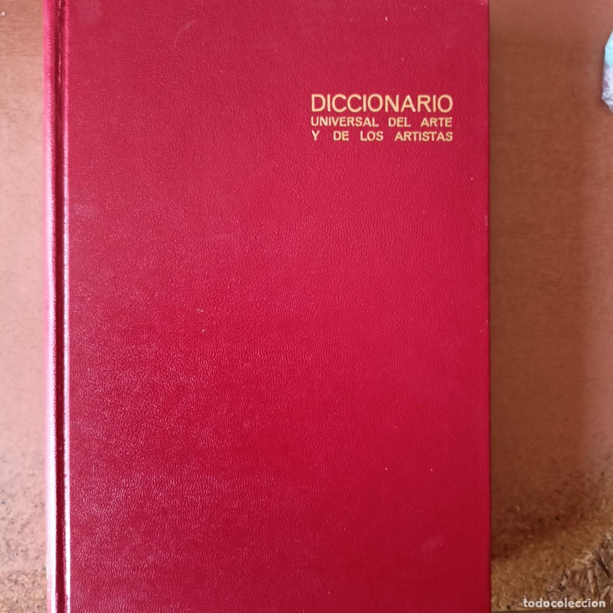 Libri di seconda mano: Diccionario Universal del Arte y de los Artistas. Arte Occidental y del Proximo Oriente. Tomo I