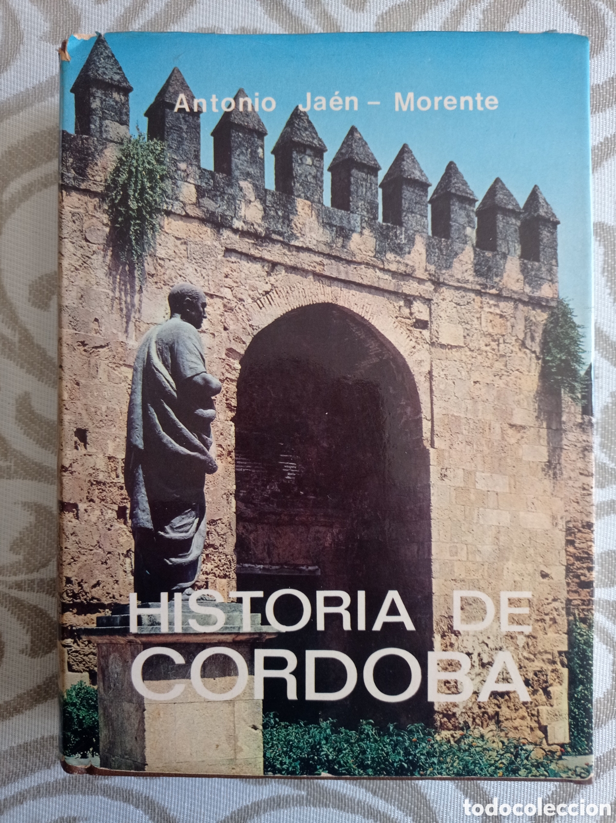 Libros de segunda mano: HISTORIA DE C&Oacute;RDOBA. ANTONIO JA&Eacute;N MORENTE. - Foto 1