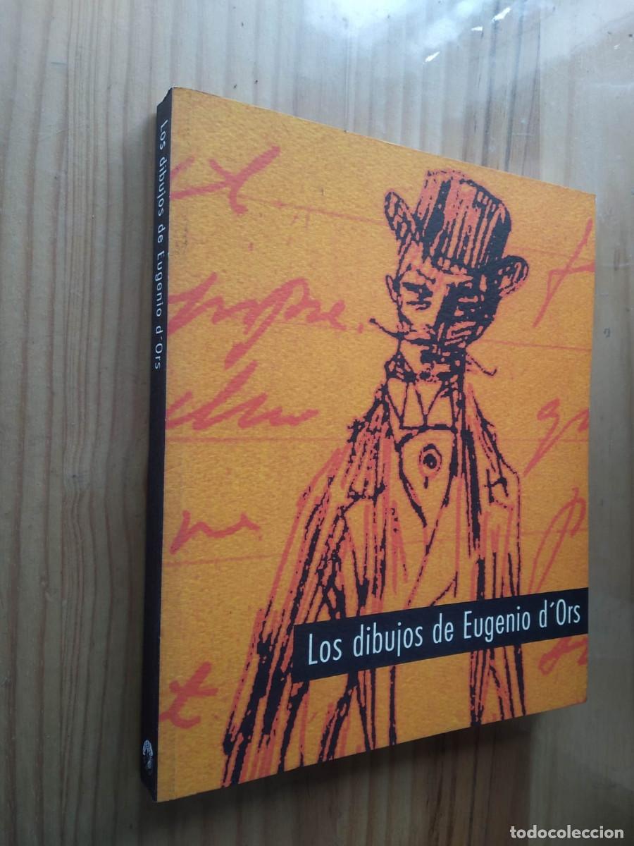 Libros de segunda mano: LOS DIBUJOS DE EUGENIO D'ORS