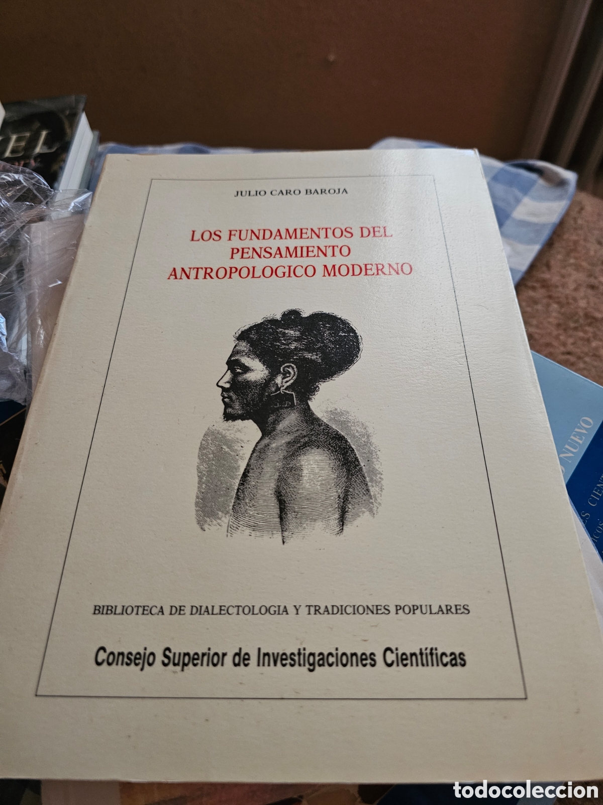 Libros de segunda mano: Los fundamentos del pensamiento antropol&oacute;gico moderno, Julio Caro Baroja