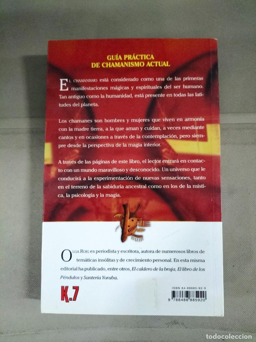 Libros de segunda mano: Chamanes. El poder de lo natural - Olga Roig - Foto 2