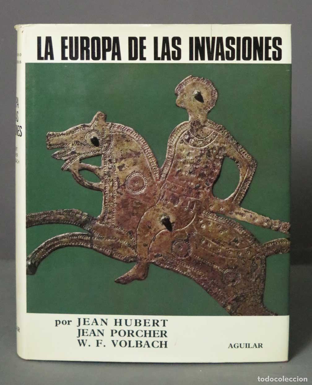 Gebrauchte B&uuml;cher: LA EUROPA LAS INVASIONES. HUBERT. AGUILAR 1968