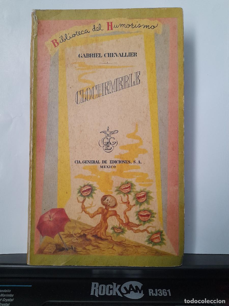 Libros de segunda mano: Clochemerle - Gabriel Chevalier - Foto 1