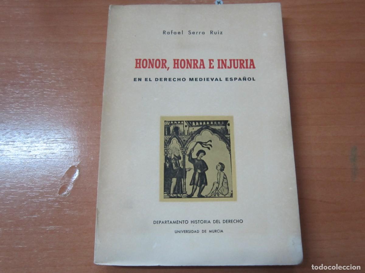 Libros de segunda mano: Honor, Honra e Injuria, de Rafael Serra Ruiz - Foto 1