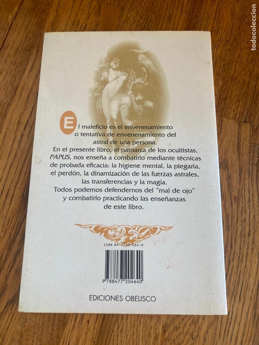 Libros de segunda mano: COMO COMBATIR LOS MALEFICIOS- PAPUS - EDICIONES OBELISCO - Foto 2