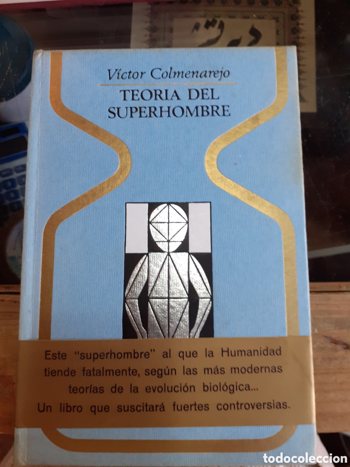 Libros de segunda mano: Teor&iacute;a del superhombre. V&iacute;ctor Colmenarejo. - Foto 1