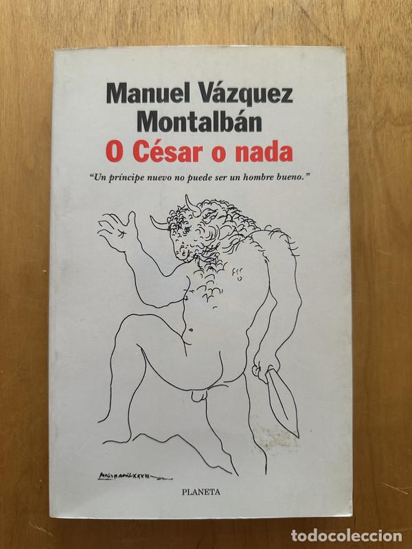 Libros de segunda mano: O Cesar o nada - Vazquez Montalban, Manuel - Foto 1