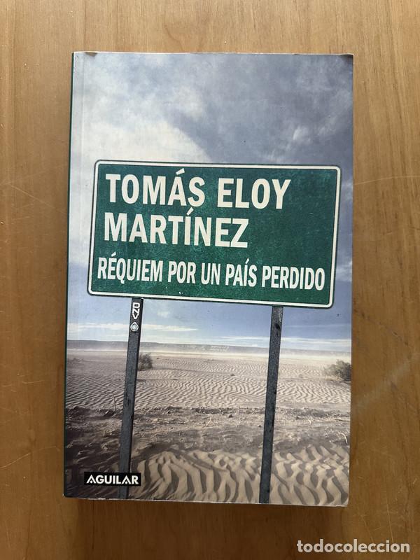 Gebrauchte B&uuml;cher: Requiem por un pais perdido - Eloy Martinez, Tomas