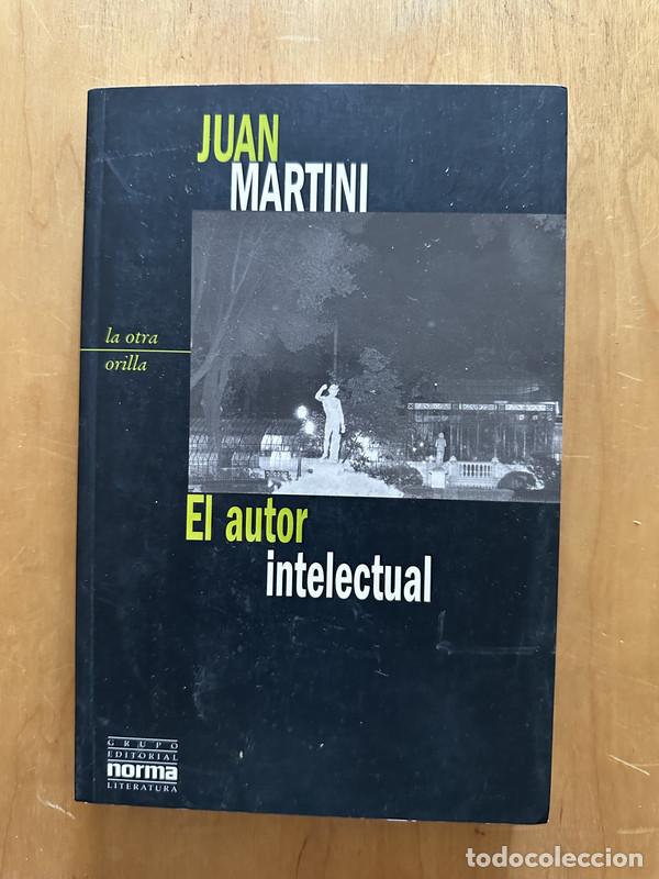 Libros de segunda mano: El autor intelectual - Martini, Juan - Foto 1