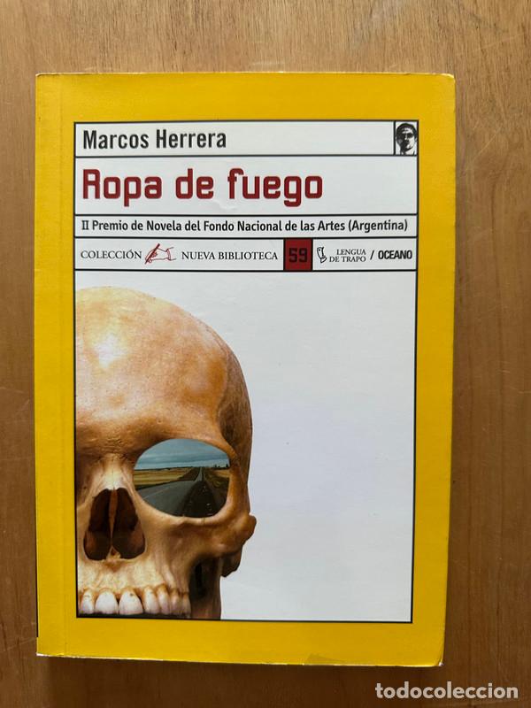 Libros de segunda mano: Ropa de fuego - Herrera, Marcos - Foto 1