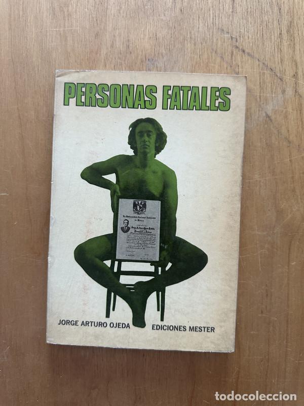 Libros de segunda mano: Personas fatales - Ojeda, Jorge Arturo - Foto 1