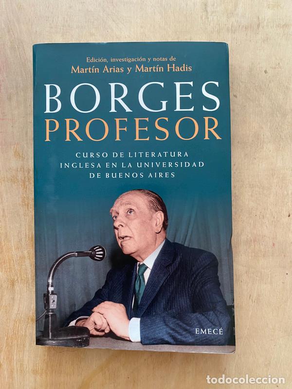 Libros de segunda mano: Borges Profesor, - Borges, Jorge Luis - Foto 1