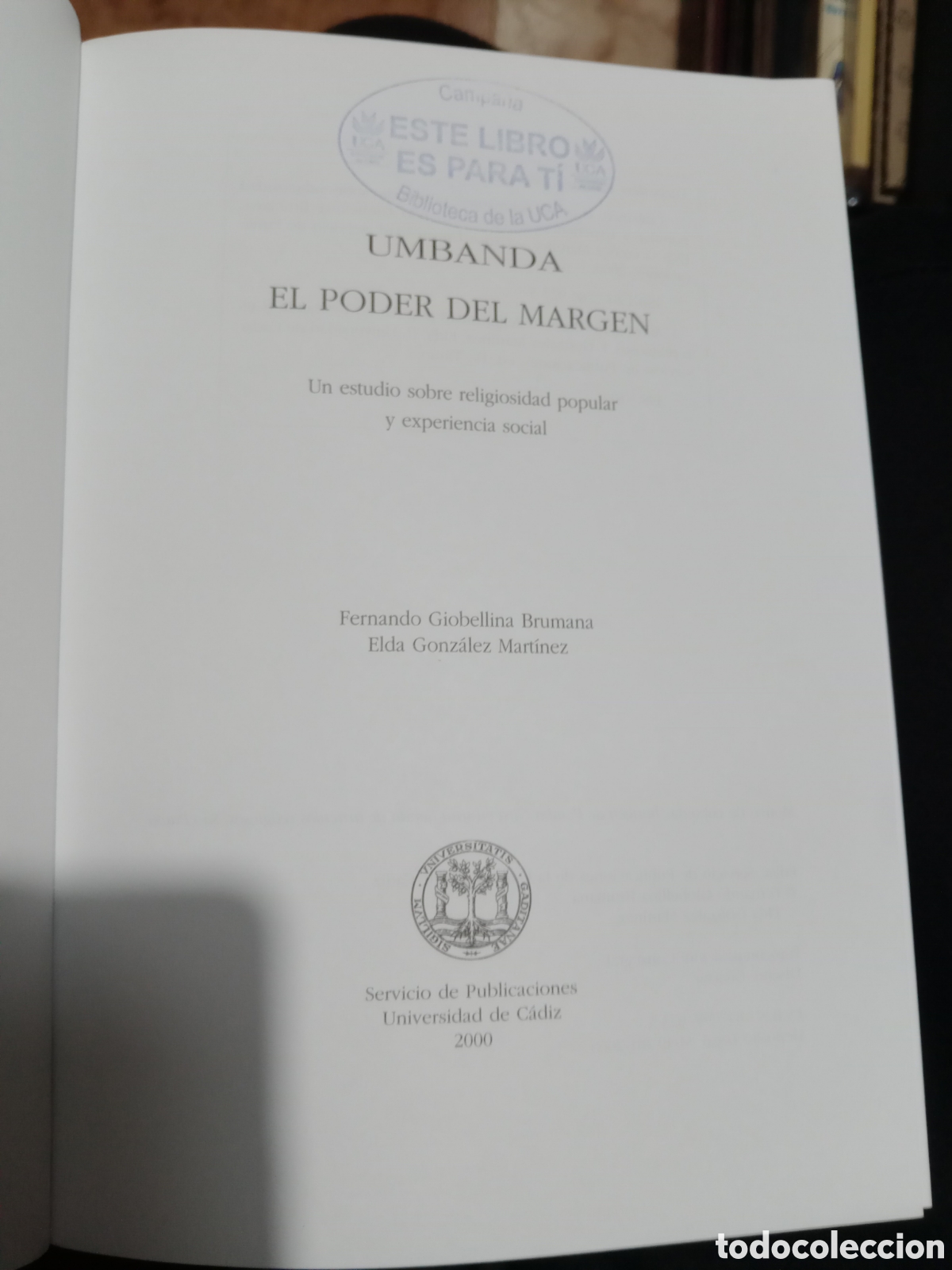 Libros de segunda mano: Umbanda el poder del margen servicio de publicaci&oacute;n en la Universidad de C&aacute;diz - Foto 7
