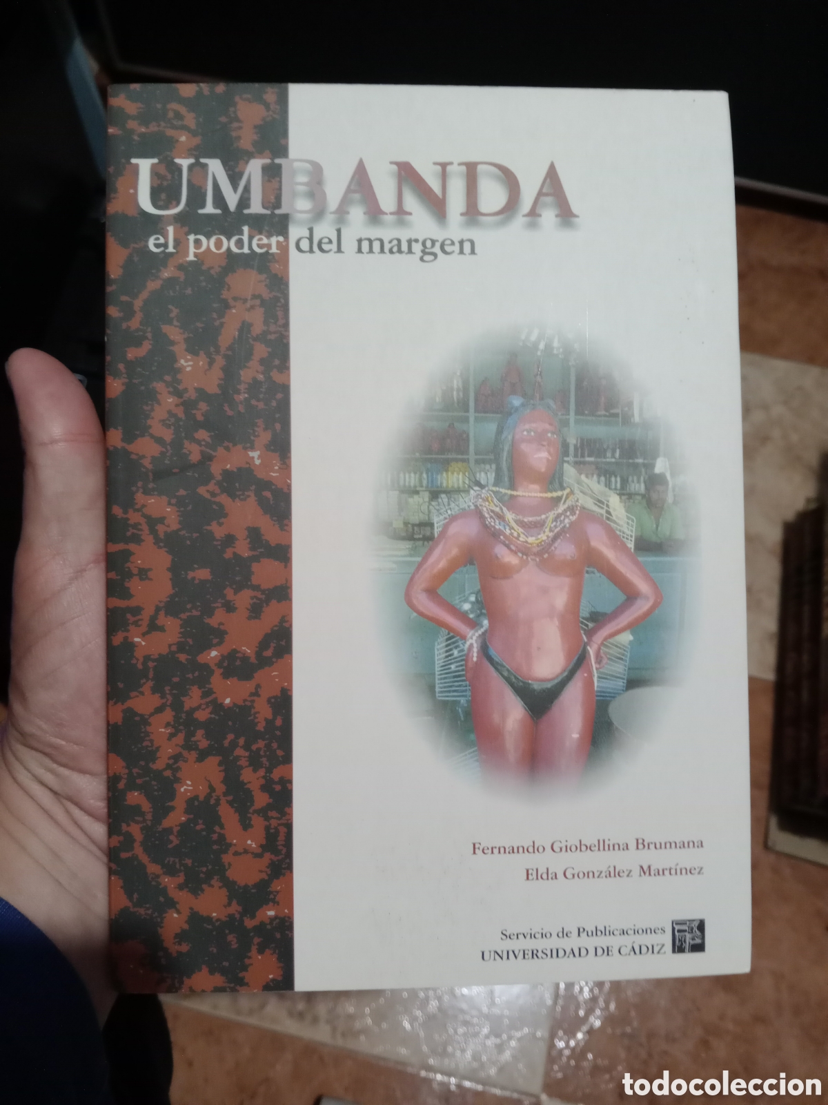 Libros de segunda mano: Umbanda el poder del margen servicio de publicaci&oacute;n en la Universidad de C&aacute;diz - Foto 1