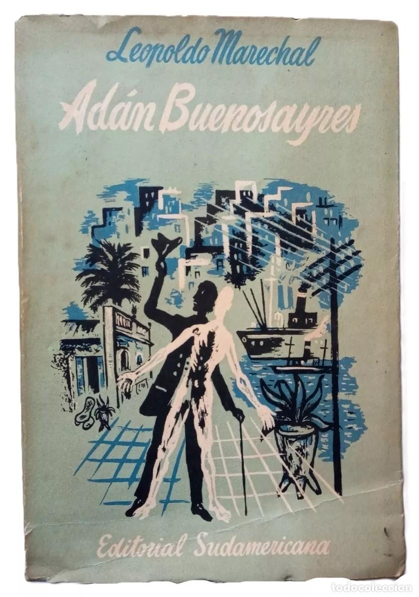 Libros de segunda mano: Marechal, Leopoldo - Ad&aacute;n Buenosayres - Primera Edici&oacute;n - (1948) - Foto 1