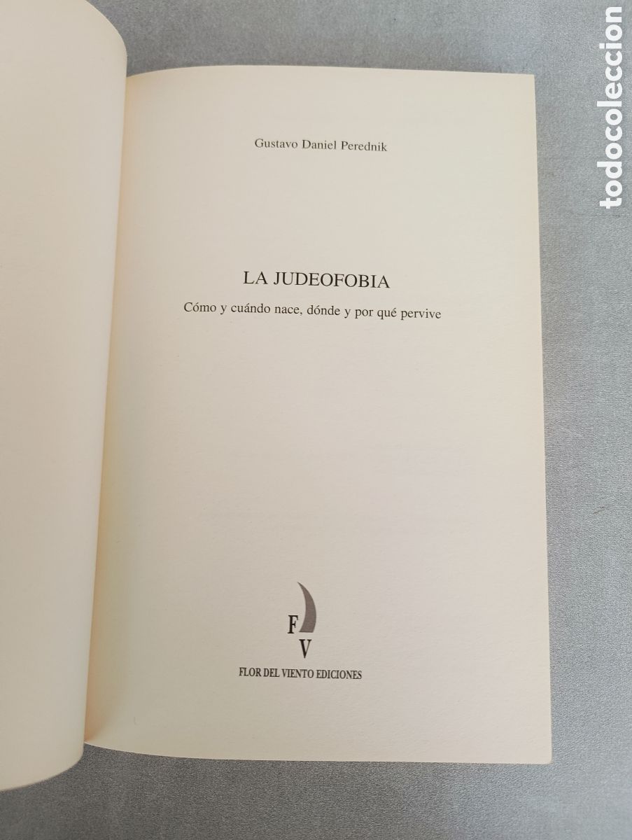Libros de segunda mano: La judeofobia. Gustavo Daniel Perednik. - Foto 4