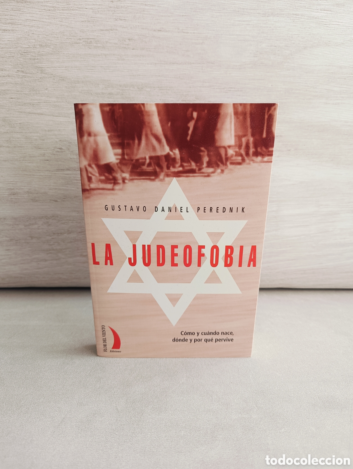 Libros de segunda mano: La judeofobia. Gustavo Daniel Perednik. - Foto 1