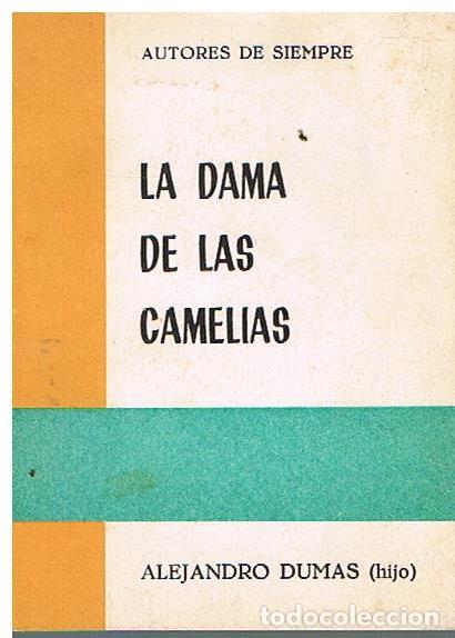 Libros de segunda mano: La Dama De Las Camelias - Alejandro Dumas (hijo) - Foto 1