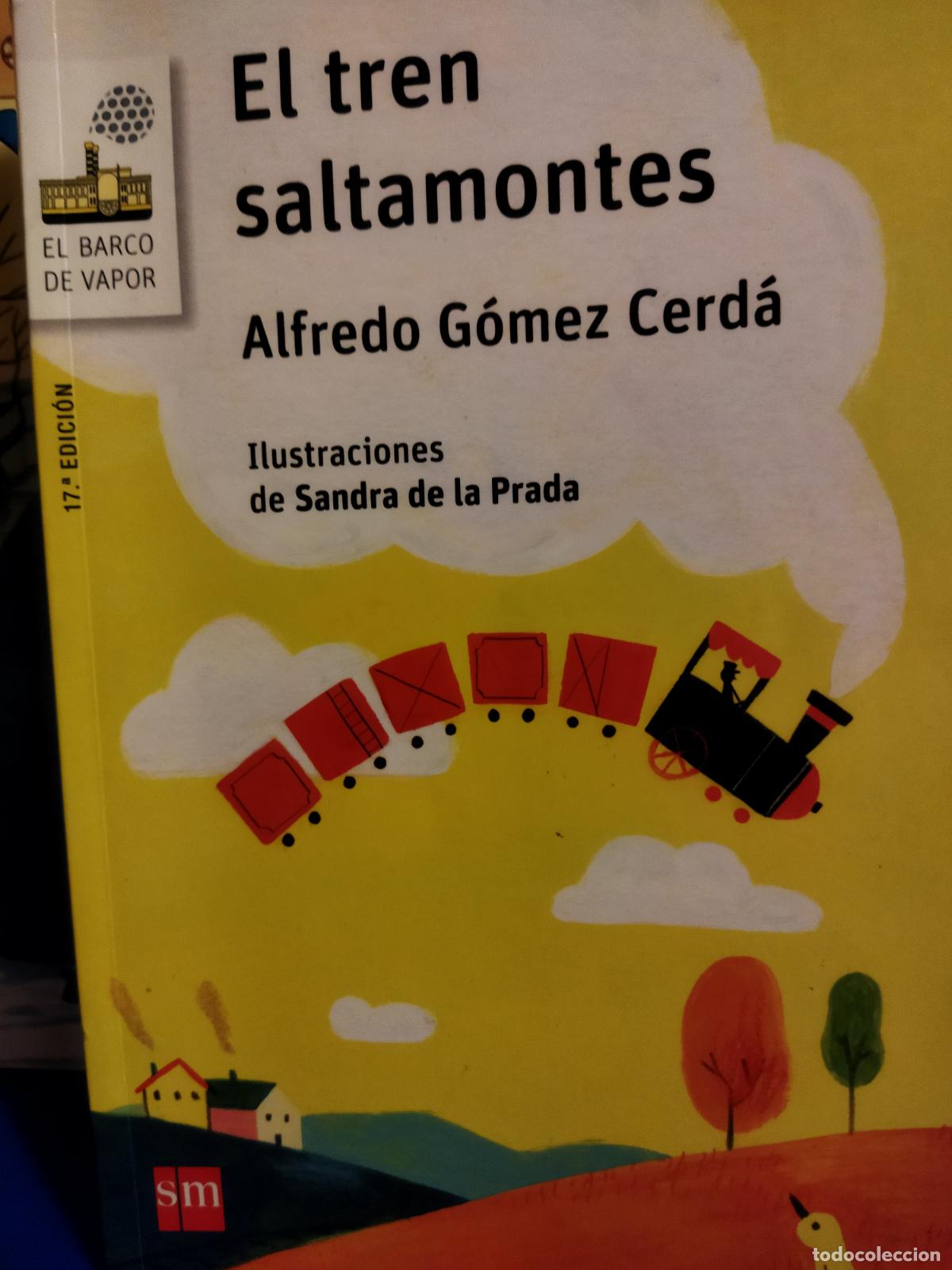 Libros de segunda mano: El tren Saltamontes Alfredo G&oacute;mez Cerda - Foto 1