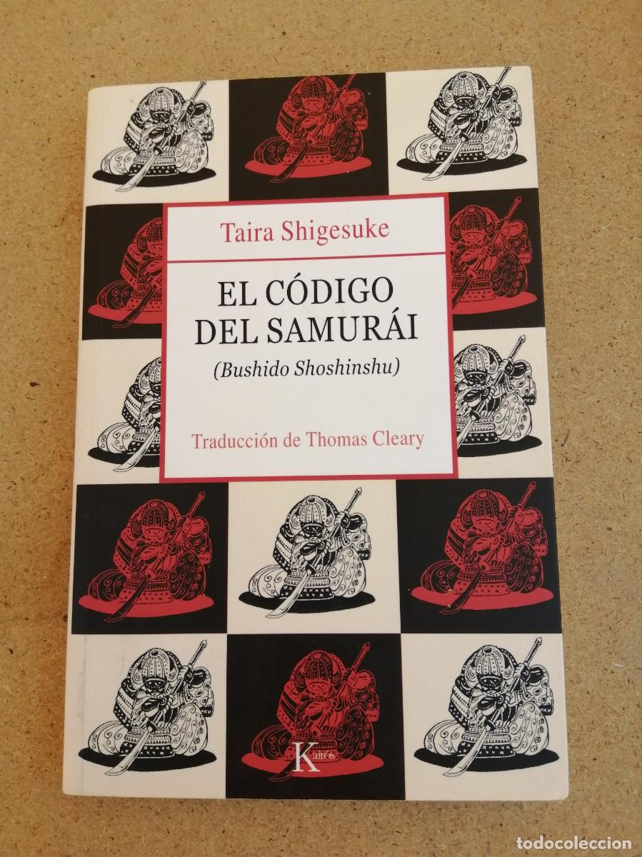 Libros de segunda mano: EL CODIGO DEL SAMURAI (TAIRA SHIGESUKE) - Foto 1