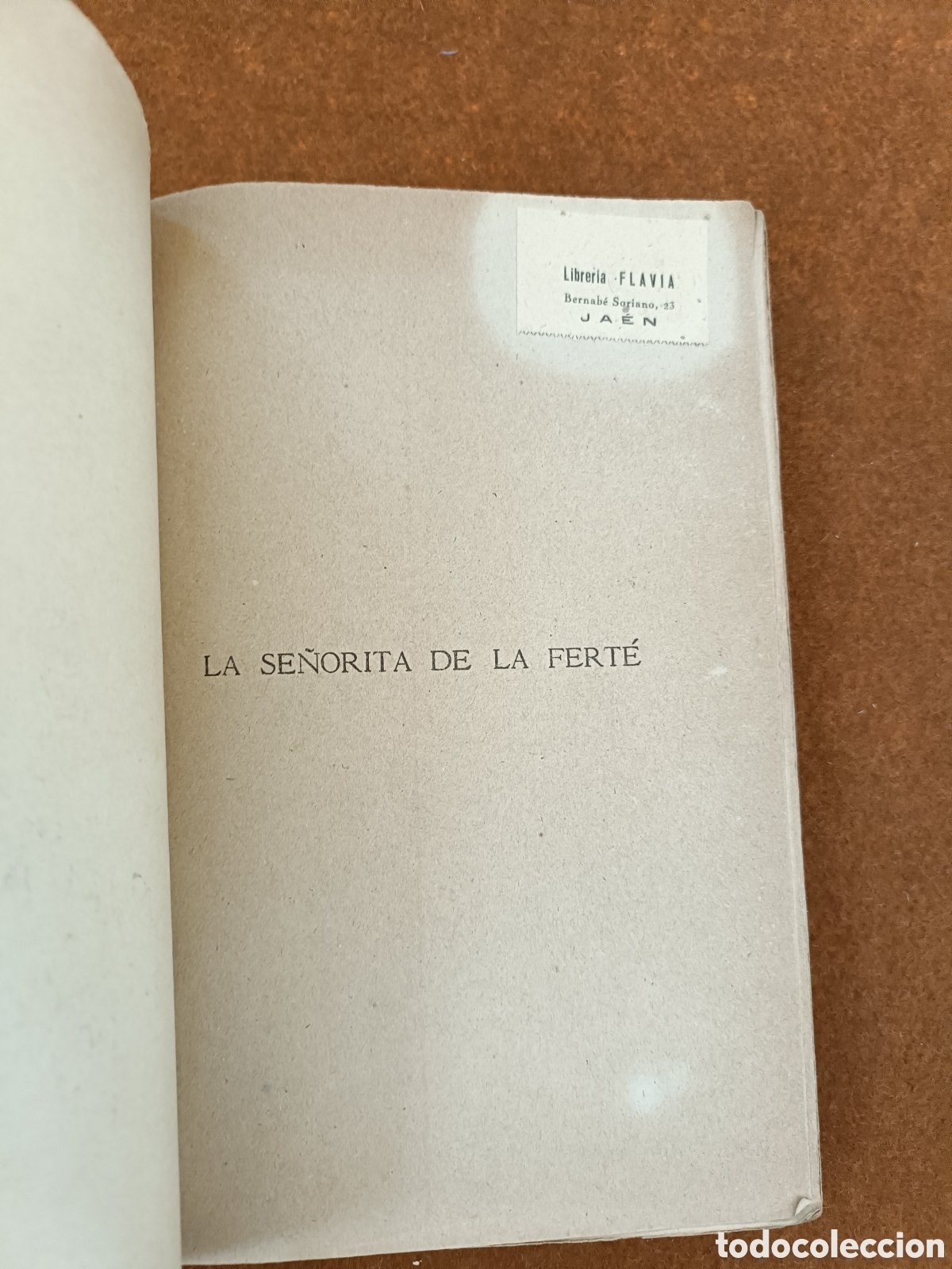 Libros de segunda mano: PIERRE BENOIT : LA SE&Ntilde;ORITA DE LA FERT&Eacute; - Foto 5