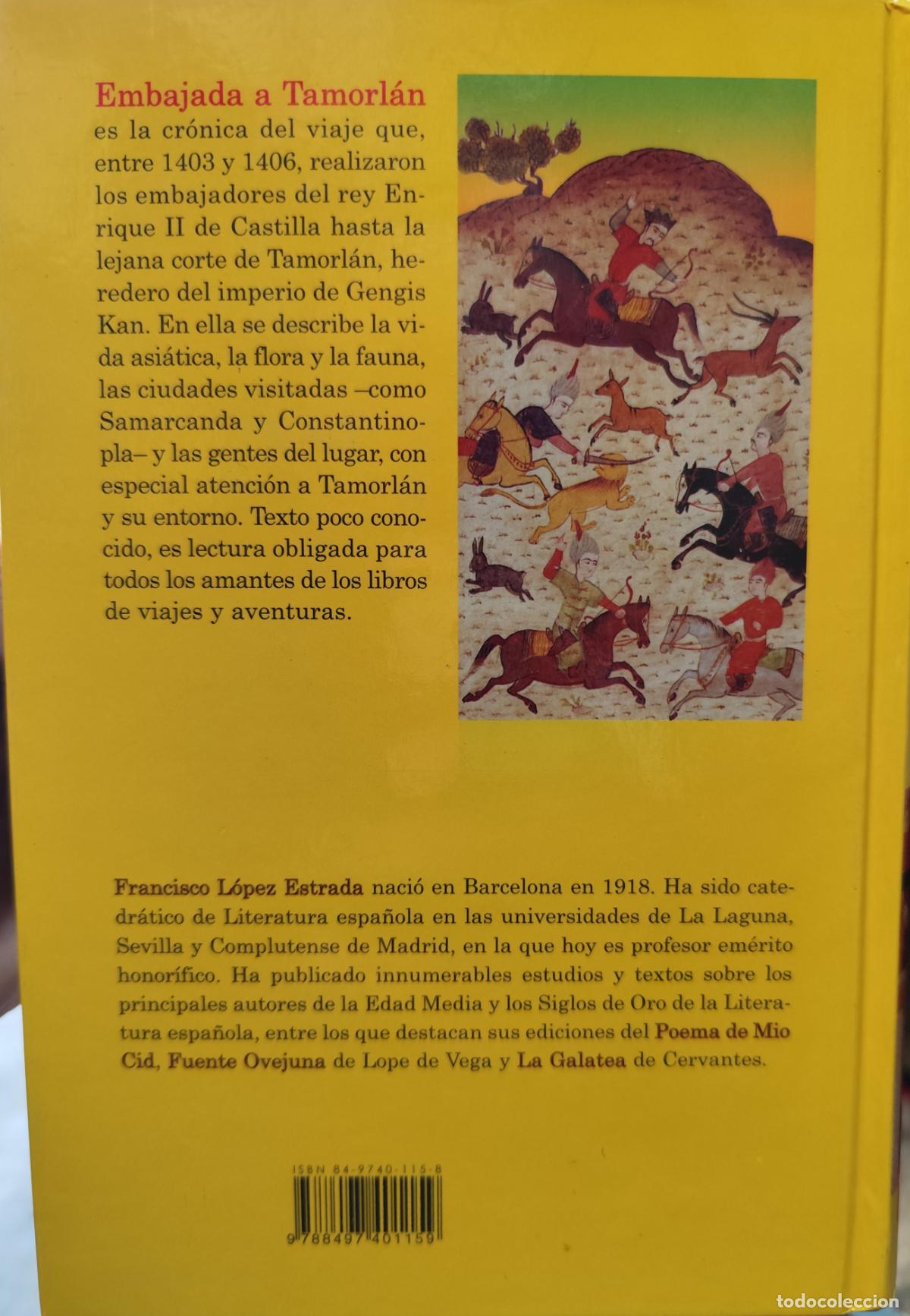 Libros de segunda mano: EMBAJADA A TAMORL&Aacute;N. RUY GONZ&Aacute;LEZ DE CLAVIJO - Foto 6