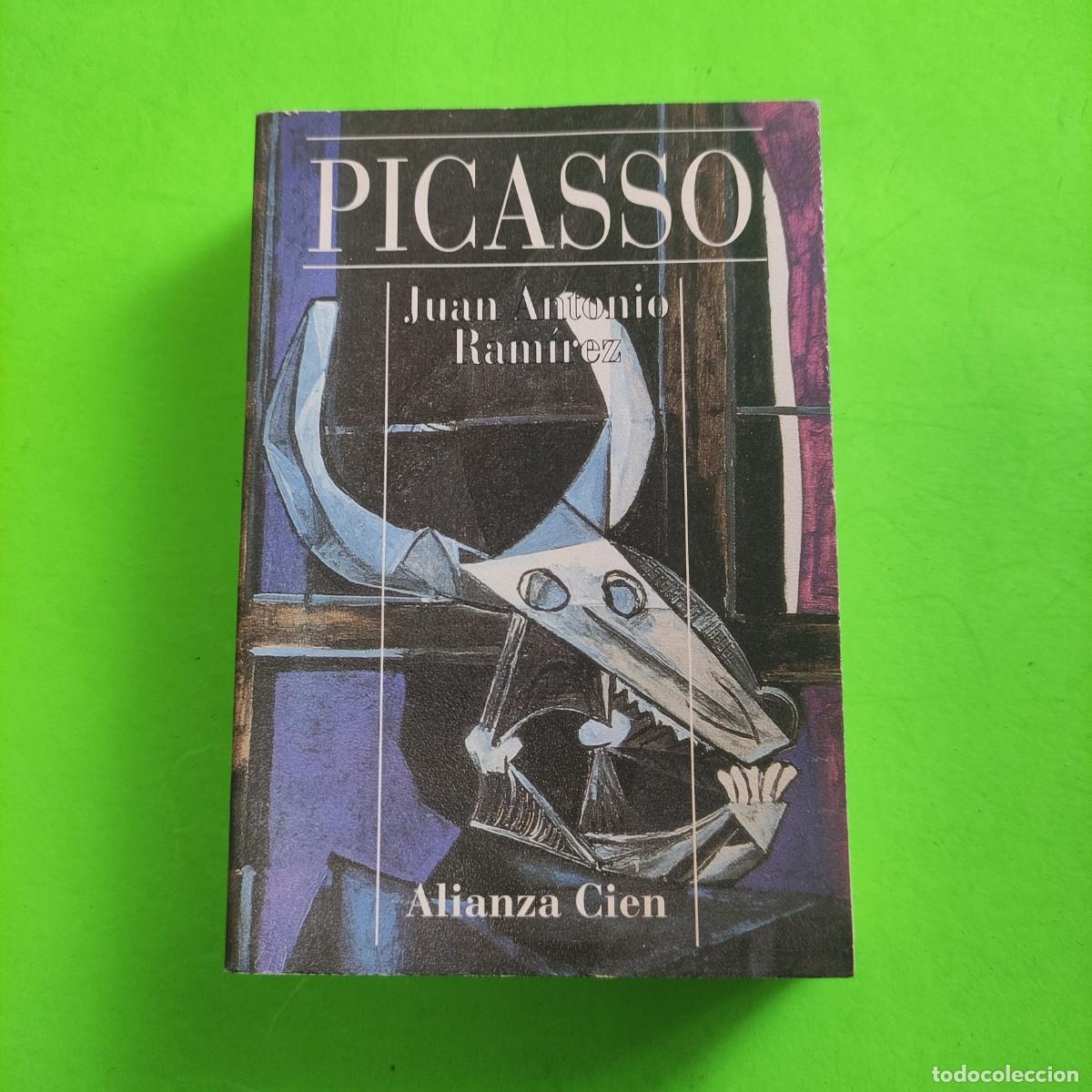 Libros de segunda mano: PICASSO . JUAN ANTONIO RAMIREZ ** ALIANZA 100 ** JUANI - Foto 1