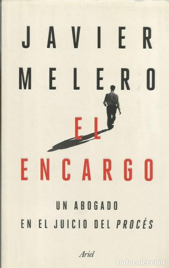 Libros de segunda mano: EL ENCARGO - JAVIER MELERO - Foto 1
