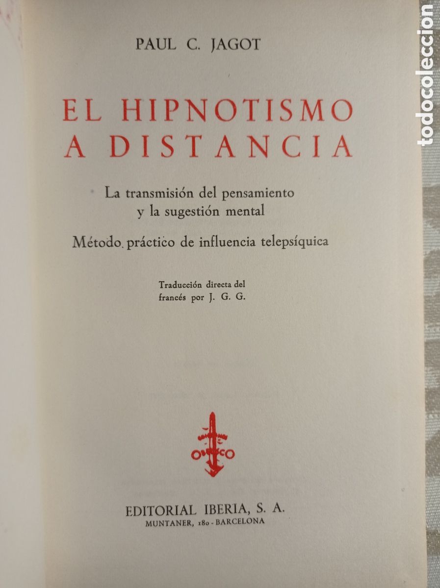 Libros de segunda mano: EL HIPNOTISMO A DISTANCIA - ESOTERISMO. MISTICISMO. - Foto 2