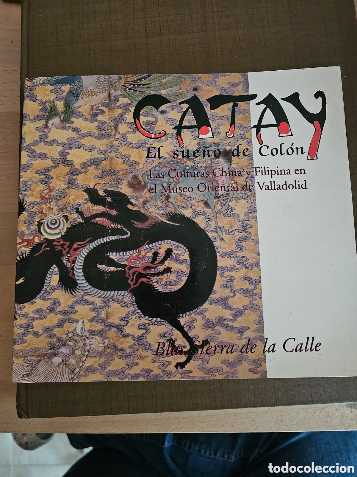 Libros de segunda mano: Catay, el sue&ntilde;o de Colon - Foto 1
