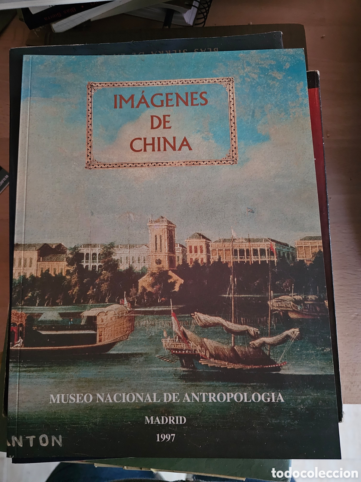 Second hand books: Im&aacute;genes de China, Museo Nacional de Antropologia