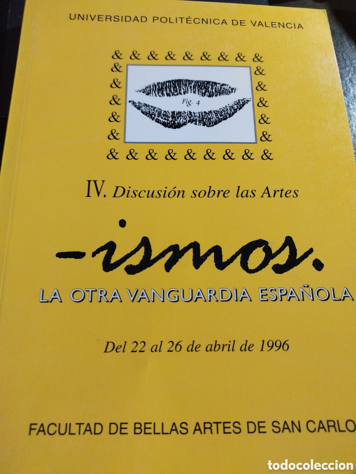 Libros de segunda mano: Ismos. La otra vanguardia espa&ntilde;ola - Foto 1