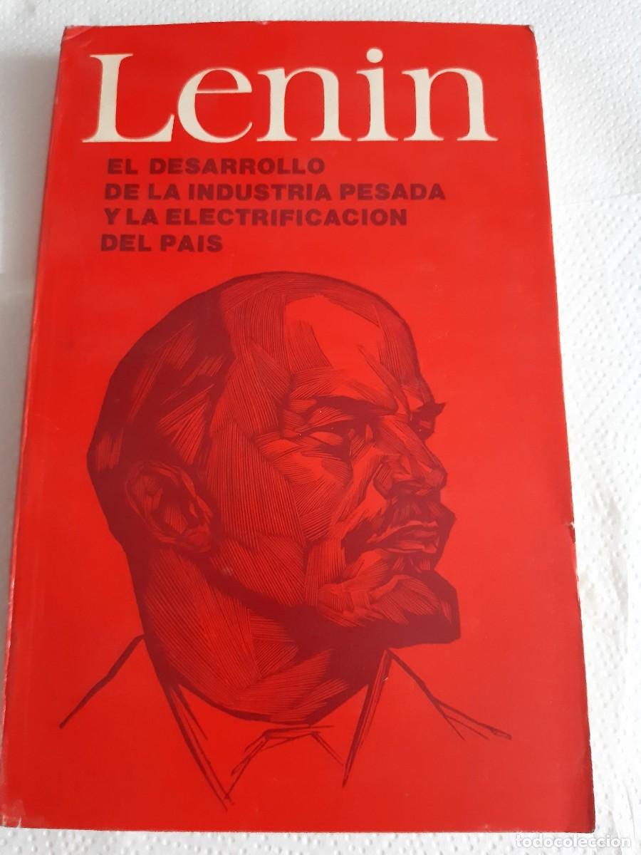 Second hand books: Lenin el desarrollo de la industria pesada y la electrificaci&oacute;n del pa&iacute;s Uni&oacute;n Sovi&eacute;tica