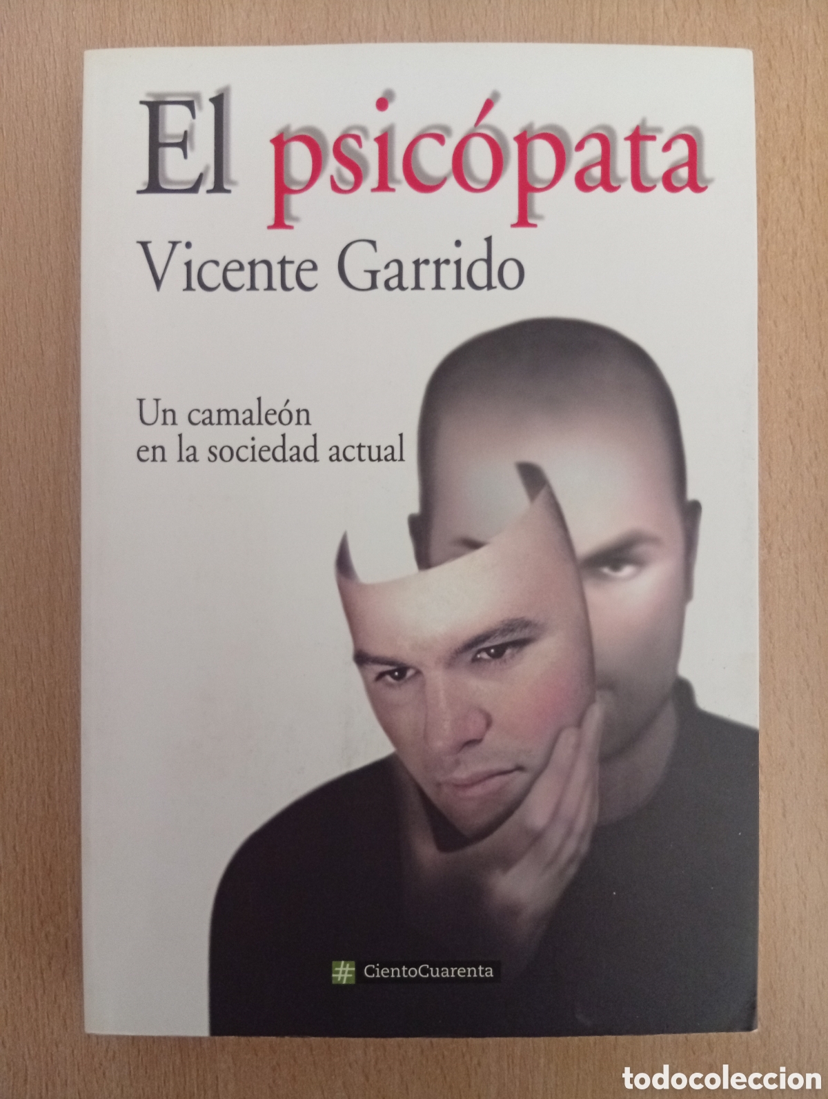 Libros de segunda mano: EL PSIC&Oacute;PATA. Vicente Garrido - Foto 1
