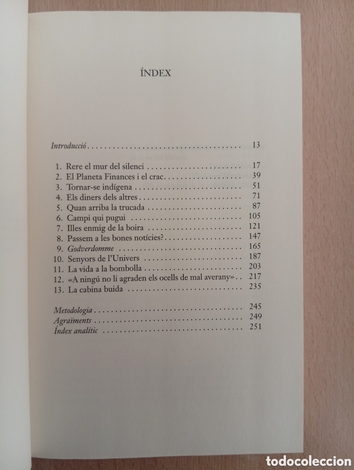 Libros de segunda mano: NEDANT ENTRE TAURONS. Joris Luyendijk - Foto 9