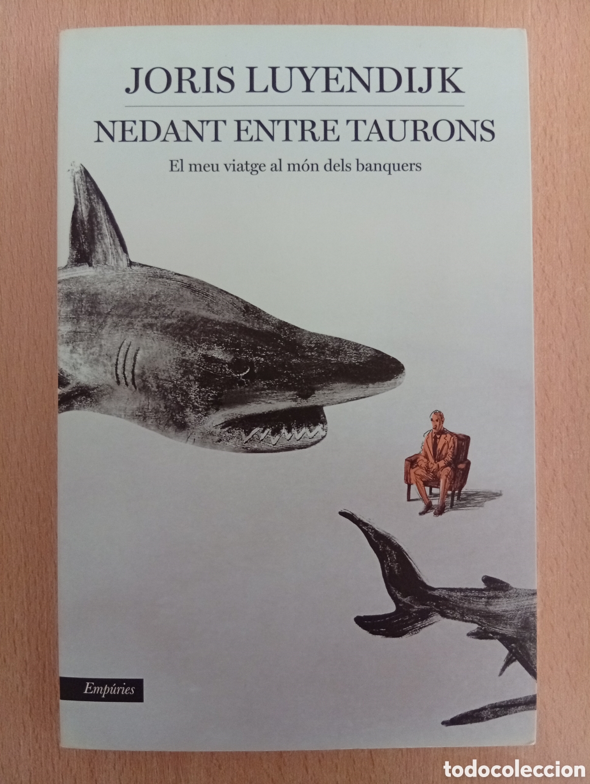 Libros de segunda mano: NEDANT ENTRE TAURONS. Joris Luyendijk - Foto 1