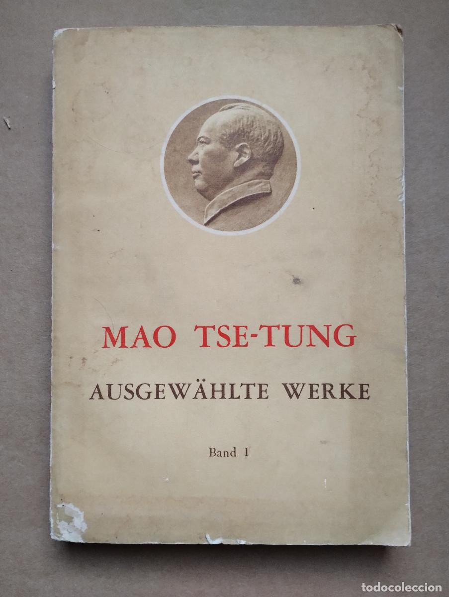 Libros de segunda mano: Ausgew&auml;hlte Werke / Mao Tse-Tung Ausgew&auml;hlte Werke Band I