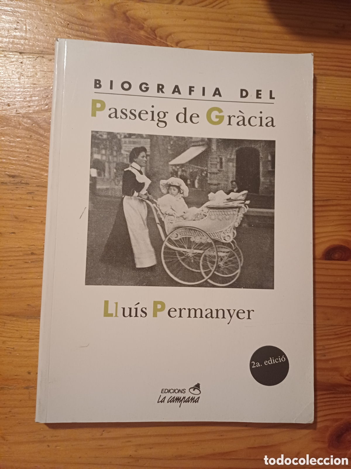 Libros de segunda mano: Biografia del Passeig de Gr&agrave;cia Llu&iacute;s Permanyer - Foto 1