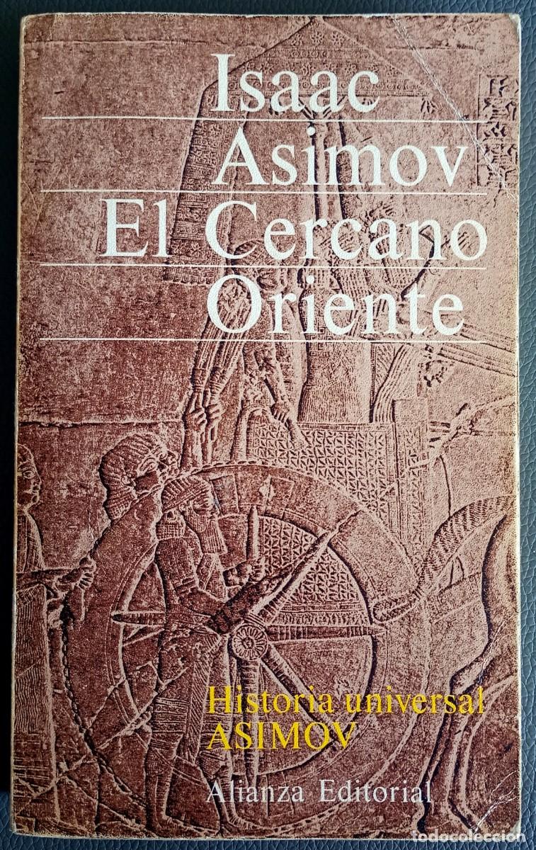 Libros de segunda mano: Isaac Asimov . El Cercano Oriente - Foto 1