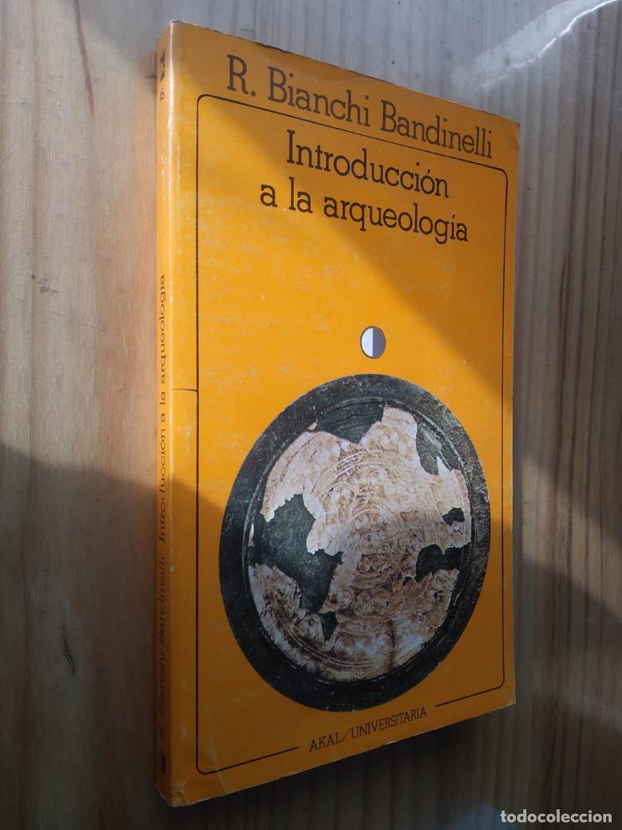 Libros de segunda mano: INTRODUCCION A LA ARQUEOLOGIA - Ranuccio Bianchi Bandinelli - Foto 1
