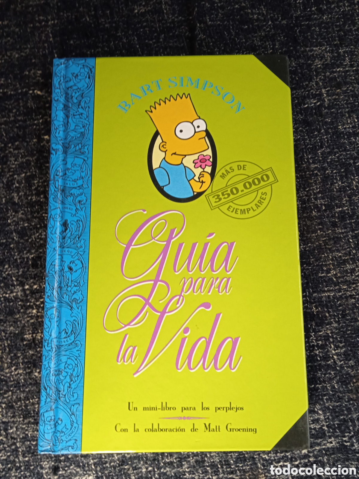 Libros de segunda mano: GU&Iacute;A PARA LA VIDA , BART SIMPSON /PROR: GROENING - edita : EDICIONES B 1995 - Foto 1