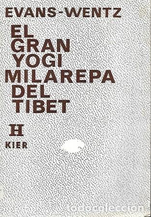 Second hand books: EL GRAN YOGI MILAREPA DEL TIBET - EVANS-WENTZ - A-OR-290
