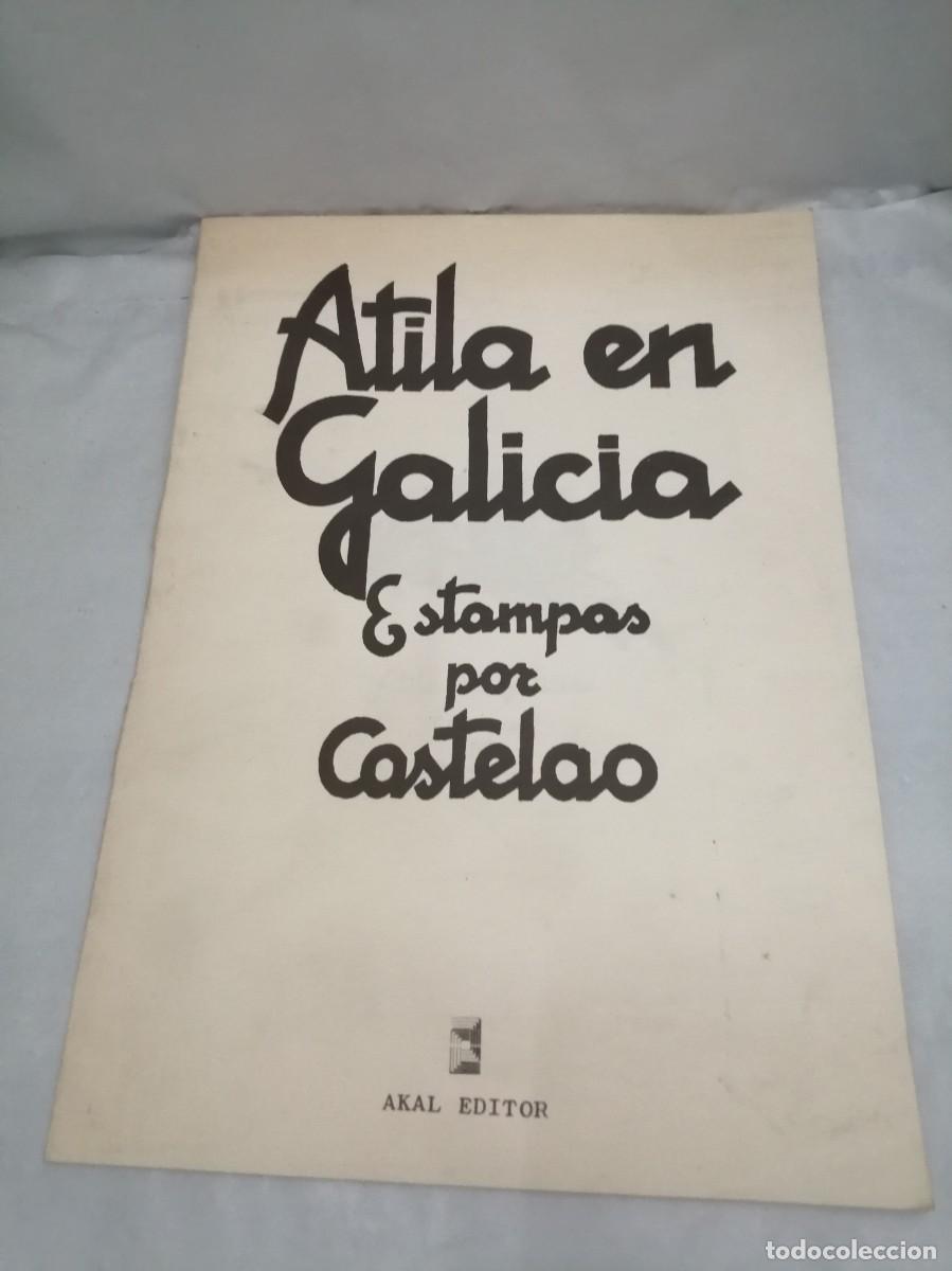 Second hand books: Atila en Galicia, Estampas (Primera edici&oacute;n)