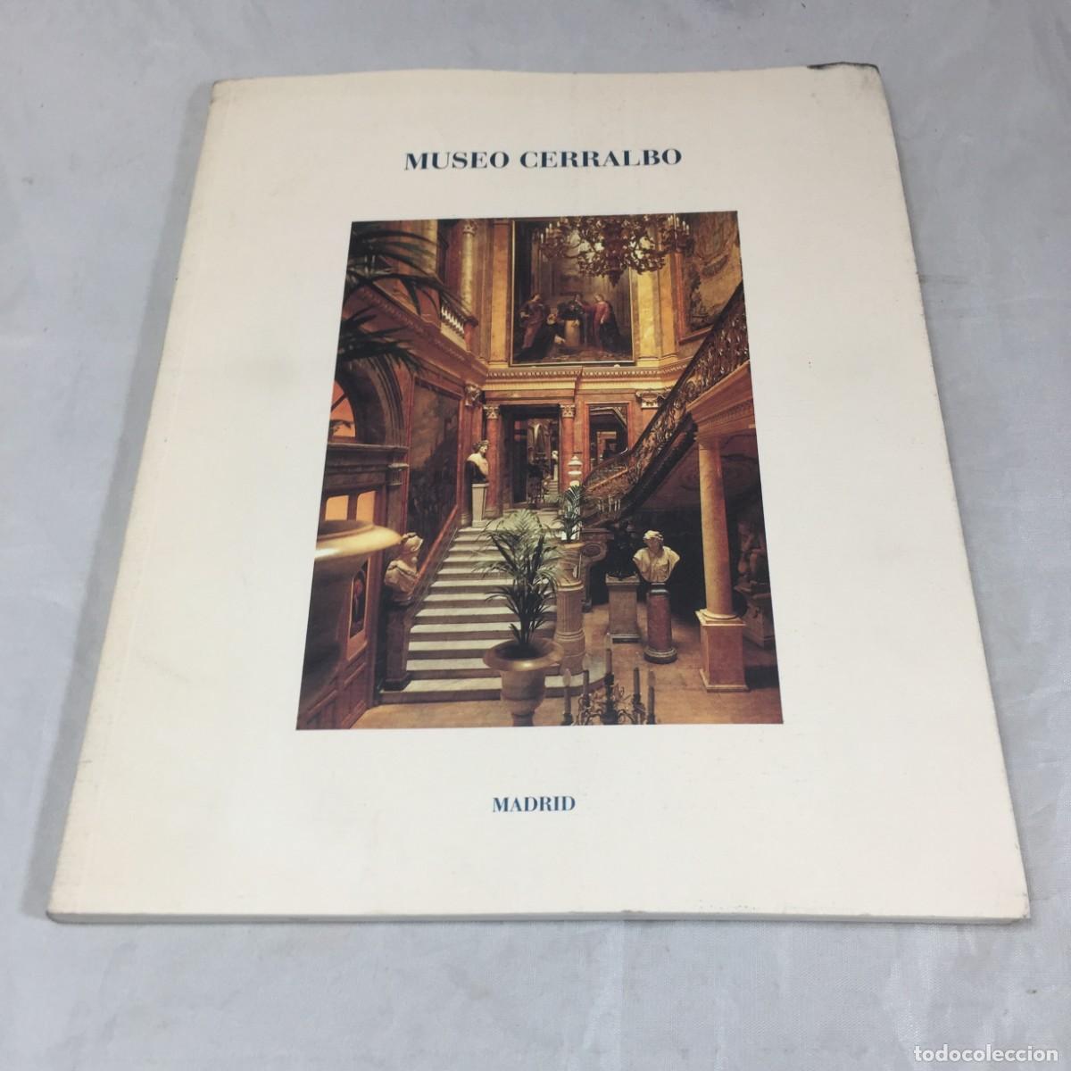 Libros de segunda mano: Museo del Excmo. Sr. Marqu&eacute;s de Cerralbo. Enrique de Aguilera y Gamboa. Madrid. 1997