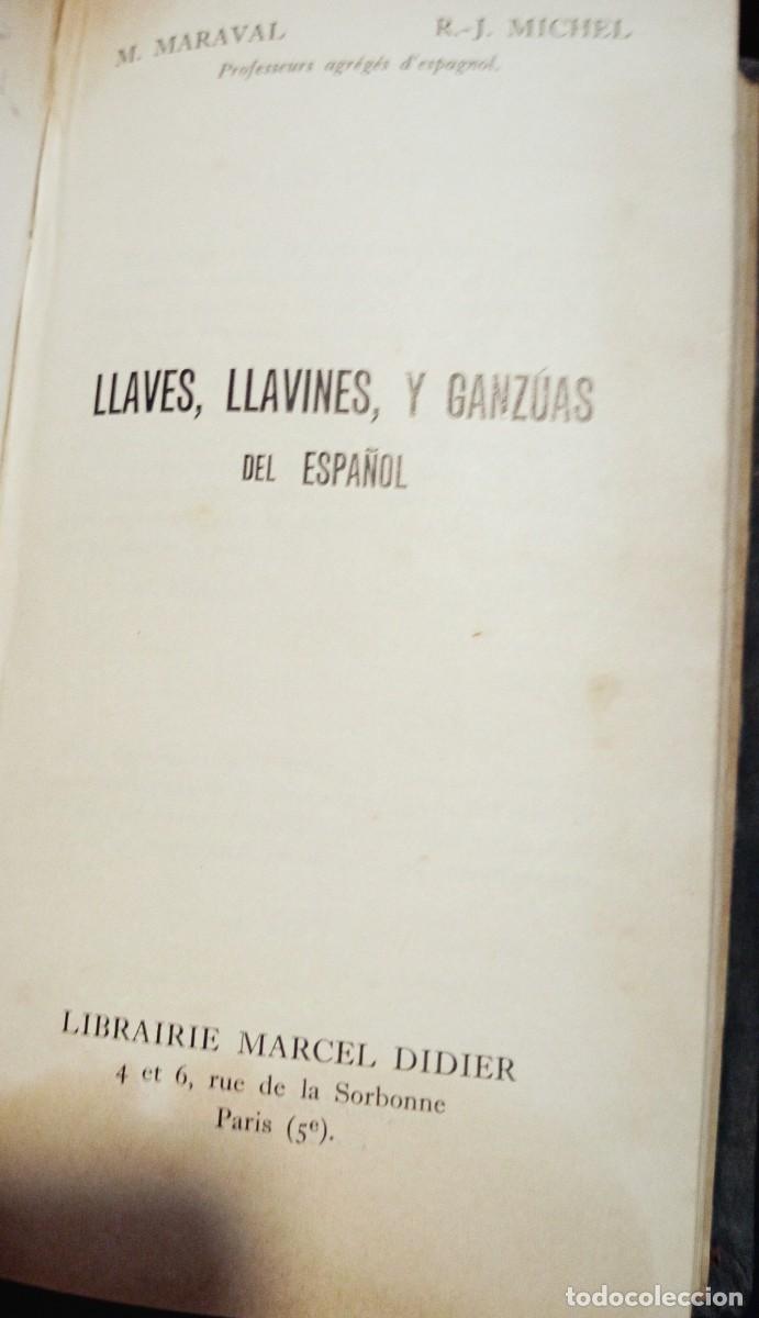 Libros de segunda mano: LLAVES, LLAVINES Y GANZUAS DEL ESPA&Ntilde;OL - Foto 1