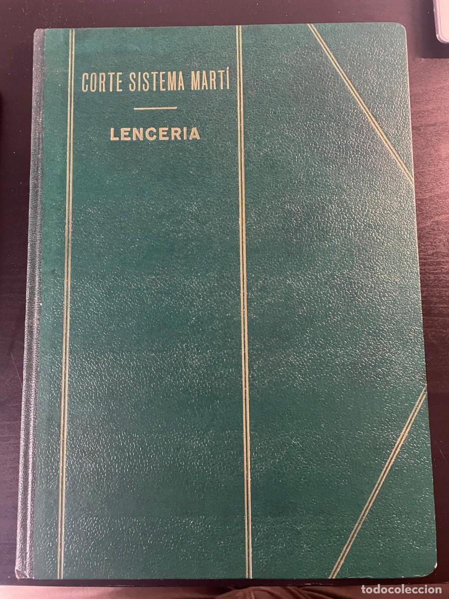 Libros de segunda mano: Corte Sistema Mart&iacute;, Lencer&iacute;a. A&ntilde;o 1948. - Foto 1