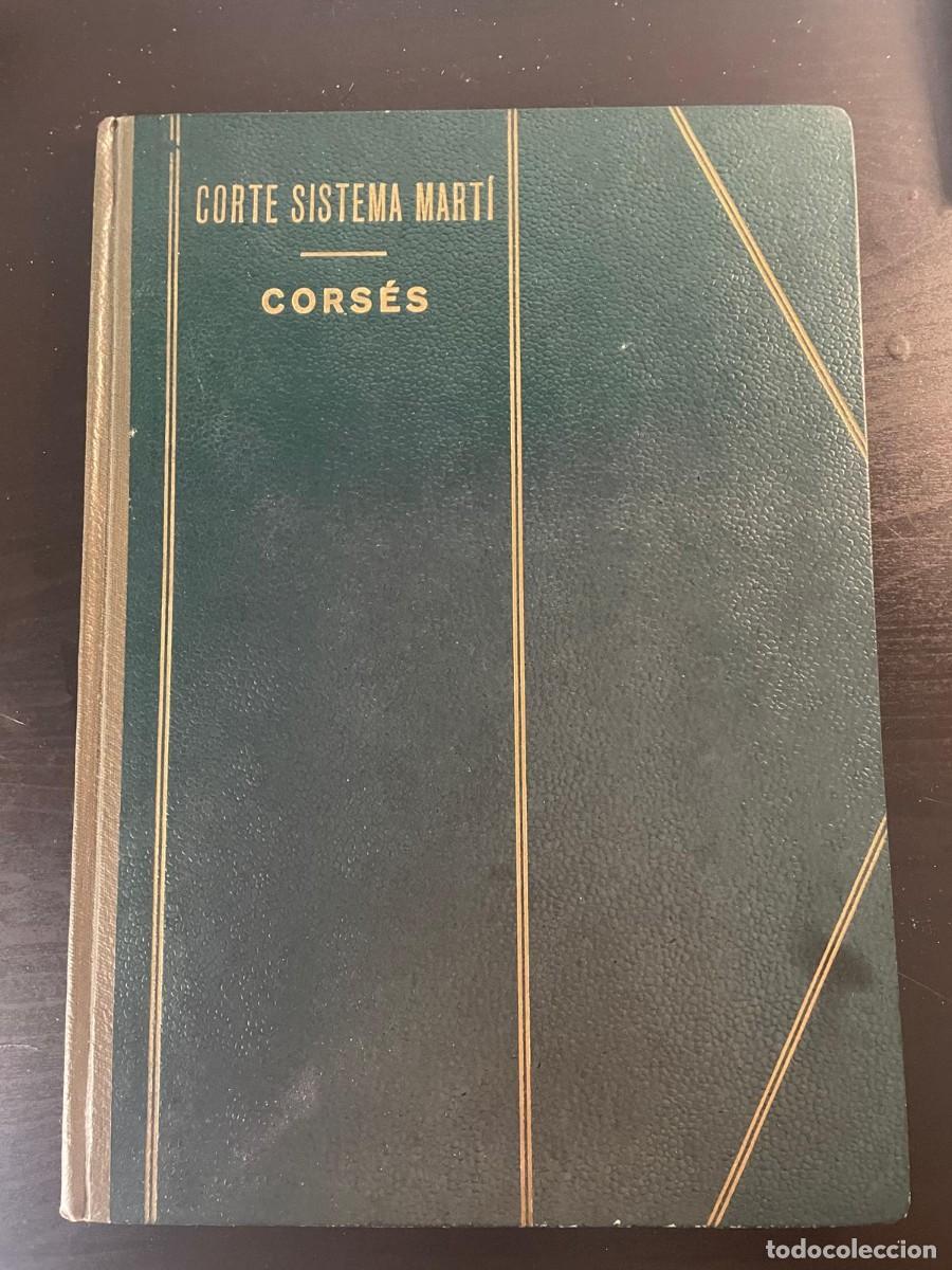 Libros de segunda mano: Corte Sistema Mart&iacute;, Cors&eacute;s. A&ntilde;o 1944. - Foto 1